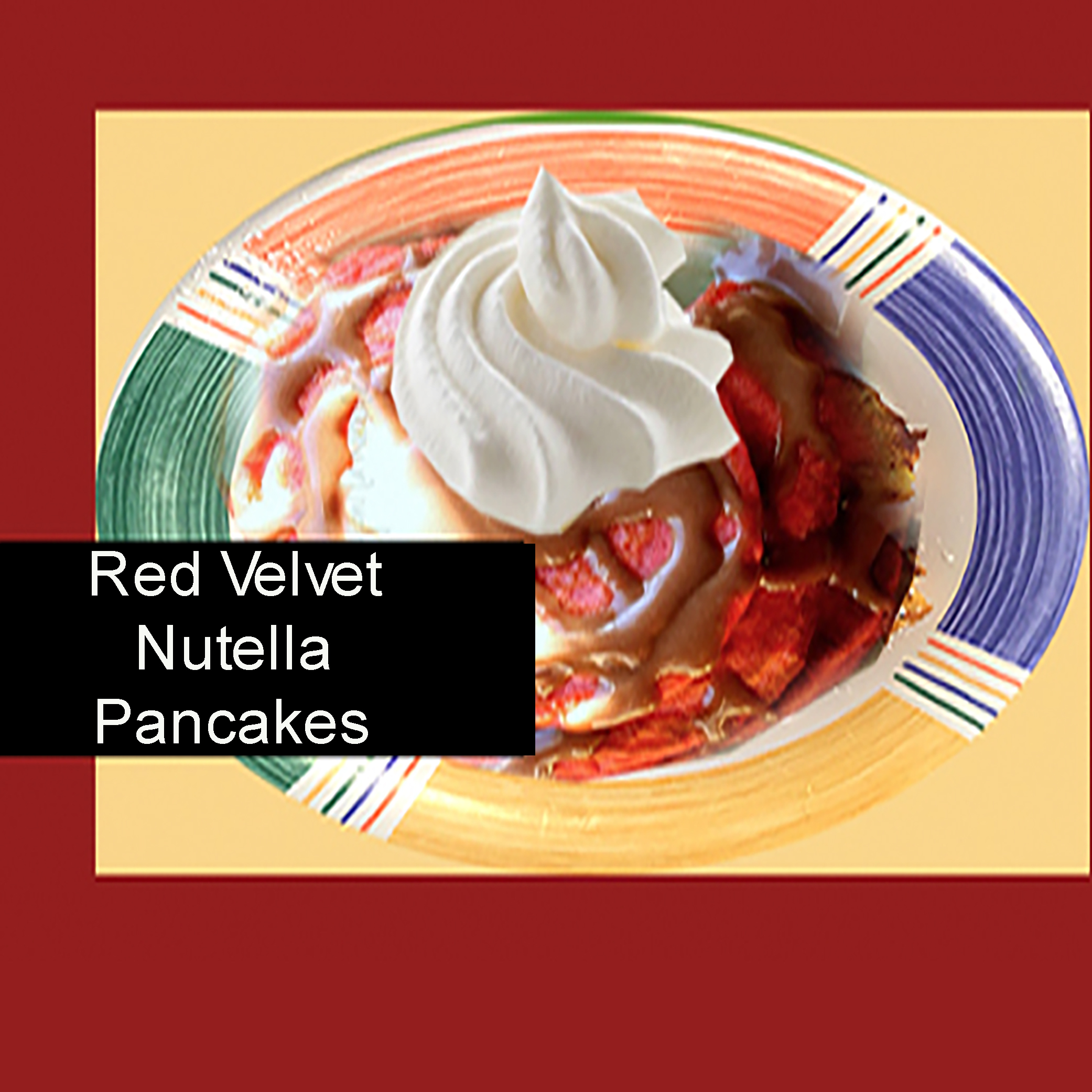 red velvet nutella pancakes